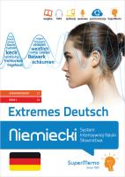 Extremes Deutsch. Niemiecki. System Intensywnej Nauki Słownictwa (poziom zaawansowany C1 i biegły C2. Autor:   Praca zbiorowa. SmakLiter.pl Okładka książki Extremes Deutsch. Niemiecki. System Intensywnej Nauki Słownictwa (poziom zaawansowany C1 i biegły C2
