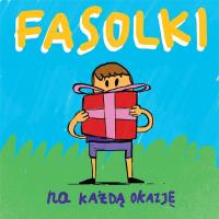 Fasolki na każdą okazję. Autor: Fasolki. SmakLiter.pl Okładka książki Fasolki na każdą okazję