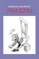 Fraszki. Autor: Grudziecki Kazimierz Bernard. SmakLiter.pl Okładka książki Fraszki