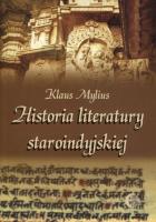 Historia literatury staroindyjskiej. Autor: Mylius Klaus. SmakLiter.pl Okładka książki Historia literatury staroindyjskiej