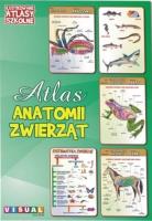 Ilustrowany atlas szkolny. Atlas anatomii zwierząt. Autor:   Praca zbiorowa. SmakLiter.pl Okładka książki Ilustrowany atlas szkolny. Atlas anatomii zwierząt