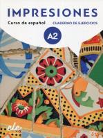 Impresiones A2 ćwiczenia + CD. Autor: Sanchez Olga Balboa, Navarro Montserrat Varela, Teissier de Wanner Claudia. SmakLiter.pl Okładka książki Impresiones A2 ćwiczenia + CD