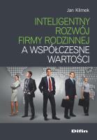 Inteligentny rozwój firmy rodzinnej a współczesne wartości. Autor: Klimek Jan. SmakLiter.pl Okładka książki Inteligentny rozwój firmy rodzinnej a współczesne wartości