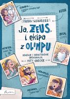 JA ZEUS I EKIPA Z OLIMPU. Autor: FRANK SCHWIEGER. SmakLiter.pl Okładka książki JA ZEUS I EKIPA Z OLIMPU