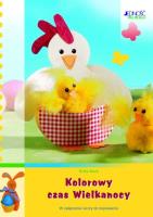 Kolorowy czas wielkanocy. Autor: Bock Erika. SmakLiter.pl Okładka książki Kolorowy czas wielkanocy