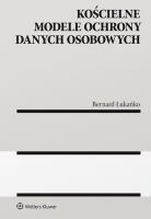 Okładka książki Kościelne modele ochrony danych osobowych