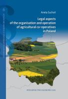 Legal aspects of the organisation and operation of agricultural co-operatives in Poland. Autor: Suchoń Aneta. SmakLiter.pl Okładka książki Legal aspects of the organisation and operation of agricultural co-operatives in Poland