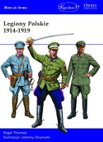 Legiony Polskie 1914-1919. Autor: Thomas Nigel. SmakLiter.pl Okładka książki Legiony Polskie 1914-1919
