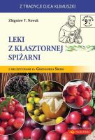 Leki z klasztornej spiżarni. Autor: Zbigniew T. Nowak. SmakLiter.pl Okładka książki Leki z klasztornej spiżarni