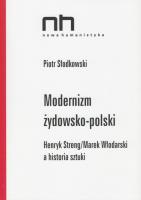 Okładka książki Modernizm żydowsko-polski