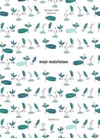 Moje maleństwo. Autor: Zullo Germano. SmakLiter.pl Okładka książki Moje maleństwo