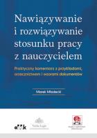 Okładka książki Nawiązywanie i rozwiązywanie stosunku pracy z nauczycielem