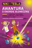 Niki i Tesla. Awantura o energię słoneczną. Autor: Science Bob Pflugfelder, SteveHockensmith. SmakLiter.pl Okładka książki Niki i Tesla. Awantura o energię słoneczną