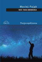 Noc taka niebieska. Autor: Maciej Pająk. SmakLiter.pl Okładka książki Noc taka niebieska