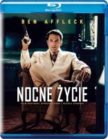 Nocne życie (Blu-ray). Autor: Ben Affleck. SmakLiter.pl Okładka książki Nocne życie (Blu-ray)