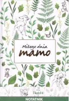 Opakowanie Notatnik A5 z dedykacją - Miłego dnia mamo