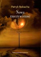 Nowa rzeczywistość. Autor: Robacha Patryk. SmakLiter.pl Okładka książki Nowa rzeczywistość
