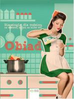 Obiad. Autor: Opracowanie zbiorowe. SmakLiter.pl Okładka książki Obiad