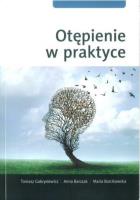 Otępienie w praktyce. Autor: Tomasz Gabryelewicz, Barczak Anna, Maria Barcikow. SmakLiter.pl Okładka książki Otępienie w praktyce