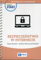Pewny start Instrukcje zachowań Bezpieczeństwo w internecie. Autor: Diana Aksamit, Ewelina Młynarczyk-Karabin. SmakLiter.pl Okładka książki Pewny start Instrukcje zachowań Bezpieczeństwo w internecie