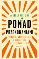 Ponad przekonaniami. Autor: Joyce Melanie. SmakLiter.pl Okładka książki Ponad przekonaniami