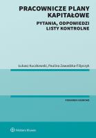 Pracownicze plany kapitałowe. Autor: Kuczkowski Łukasz, Zawadzka-Filipczyk Paulina. SmakLiter.pl Okładka książki Pracownicze plany kapitałowe