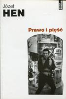 Prawo i pięść. Autor: Hen Józef. SmakLiter.pl Okładka książki Prawo i pięść