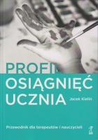 Okładka książki Profil osiągnięć ucznia Przewodnik dla terapeutów i nauczyciel