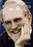 Okładka książki Psychoterapia to nie to, co myślisz