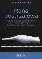 Okładka książki Rana postrzałowa