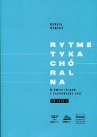 Rytmetyka chóralna w ćwiczeniach i podpowie. ćw.. Autor: Wawruk Marcin. SmakLiter.pl Okładka książki Rytmetyka chóralna w ćwiczeniach i podpowie. ćw.