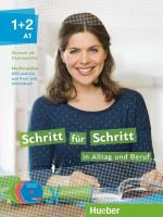 Schritt fr Schritt in Alltag und Beruf 1+2 CD+DVD. Autor: praca zbiorowa. SmakLiter.pl Okładka książki Schritt fr Schritt in Alltag und Beruf 1+2 CD+DVD