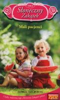Słoneczny zakątek Tom 21 Mali pacjenci. Autor: Vandenberg Patricia. SmakLiter.pl Okładka książki Słoneczny zakątek Tom 21 Mali pacjenci