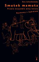 Smutek mamuta. Autor: Ewa Jałochowska. SmakLiter.pl Okładka książki Smutek mamuta