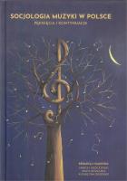 Socjologia muzyki w Polsce. Autor: praca zbiorowa. SmakLiter.pl Okładka książki Socjologia muzyki w Polsce