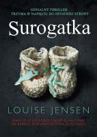 SUROGATKA WYD. KIESZONKOWE. Autor: Louise Jensen. SmakLiter.pl Okładka książki SUROGATKA WYD. KIESZONKOWE