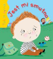 Tak to bywa. Jest mi smutno. Autor: Beaumont Jacques. SmakLiter.pl Okładka książki Tak to bywa. Jest mi smutno