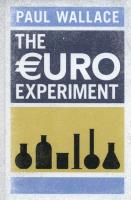The Euro Experiment. Autor: Wallace Paul. SmakLiter.pl Okładka książki The Euro Experiment