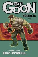 The Goon t.2. Autor: Powell Eric. SmakLiter.pl Okładka książki The Goon t.2