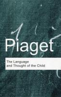 The Language and Thought of the Child. Autor: Jean Piaget. SmakLiter.pl Okładka książki The Language and Thought of the Child