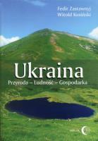 Ukraina Przyroda - Ludność - Gospodarka. Autor: Zastawnyj Fedir, Kusiński Witold. SmakLiter.pl Okładka książki Ukraina Przyroda - Ludność - Gospodarka