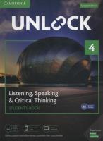 Unlock 4 Listening, Speaking & Critical Thinking Student's Book. Autor: Lansford Lewis, Lockwood Robyn Brinks, Sowton Chris. SmakLiter.pl Okładka książki Unlock 4 Listening, Speaking & Critical Thinking Student's Book