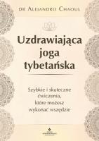 Okładka książki Uzdrawiająca joga tybetańska
