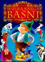 Okładka książki Wielka księga baśni