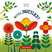 Witaj, motylku!. Autor: Clima Gabriele. SmakLiter.pl Okładka książki Witaj, motylku!