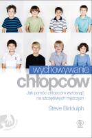 Wychowywanie chłopców. Autor: Steve Biddulph. SmakLiter.pl Okładka książki Wychowywanie chłopców