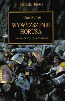 WYWYŻSZENIE HORUSA HEREZJA HORUSA. Autor: Abnett Dan. SmakLiter.pl Okładka książki WYWYŻSZENIE HORUSA HEREZJA HORUSA