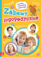 ZABAWY LOGOPEDYCZNE PORADY ĆWICZENIA WIERSZYKI. Autor: Pawlik Olga, Szostak Joanna. SmakLiter.pl Okładka książki ZABAWY LOGOPEDYCZNE PORADY ĆWICZENIA WIERSZYKI