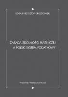 Okładka książki Zasada zdolności płatniczej a polski system podatkowy