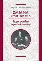 Zmiana której nie było. Autor: Litwinowicz-Droździel Małgorzata. SmakLiter.pl Okładka książki Zmiana której nie było
